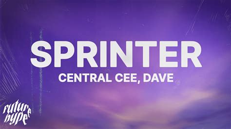 dave sprinter lyrics|Dave & Central Cee – Sprinter (Mixed) Lyrics .